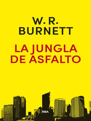 cover image of La jungla de asfalto